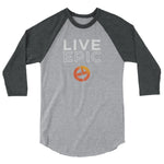 LIVE EPIC 3/4 sleeve raglan shirt
